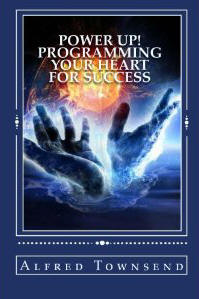 Power Up! - Alfred Townsend