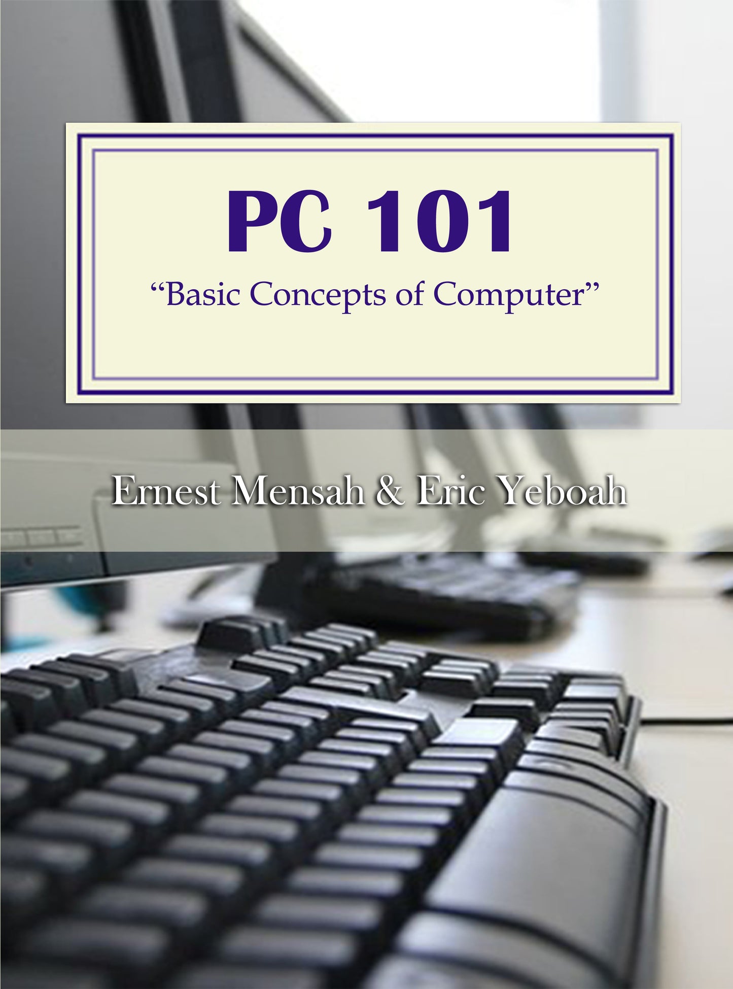 PC 101 - Earnest Mensah and Eric Yeboah