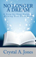 No Longer A Dream - Crystal Jones