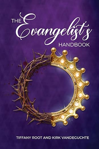 The Evangelist's Handbook