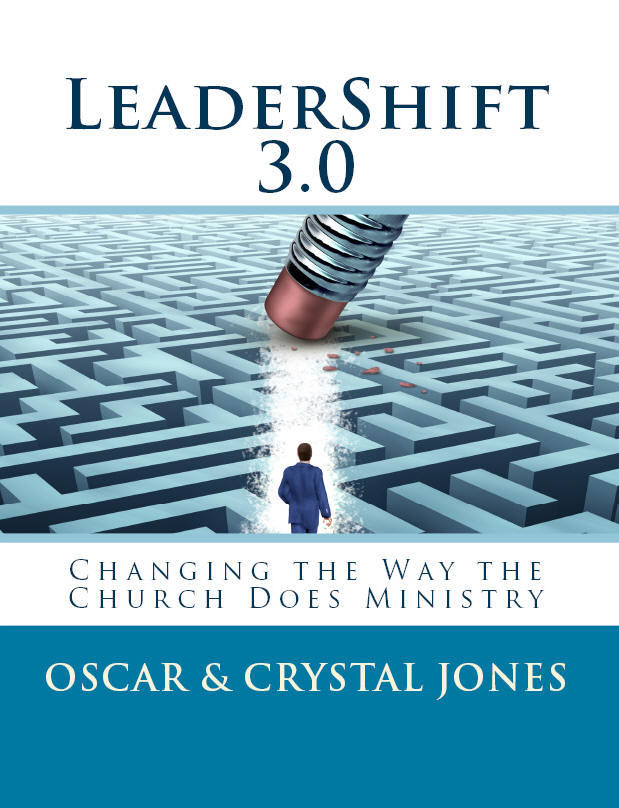 LeaderShift 3.0 - Oscar and Crystal Jones