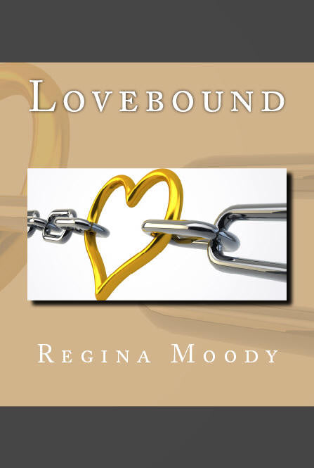 Lovebound - Regina Moody