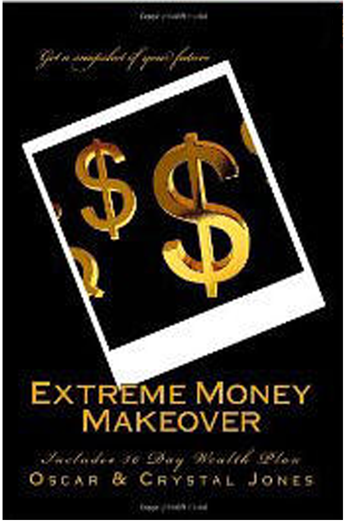 Extreme Money Makeover - Oscar and Crystal Jones