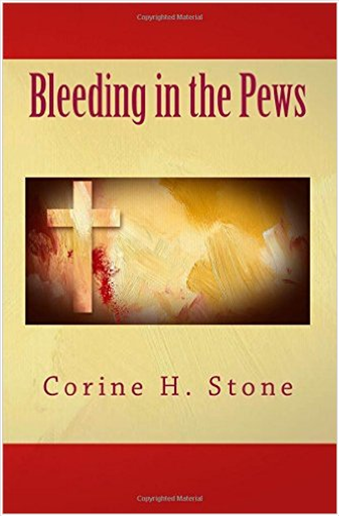 Bleeding In The Pews - Corine H. Stone